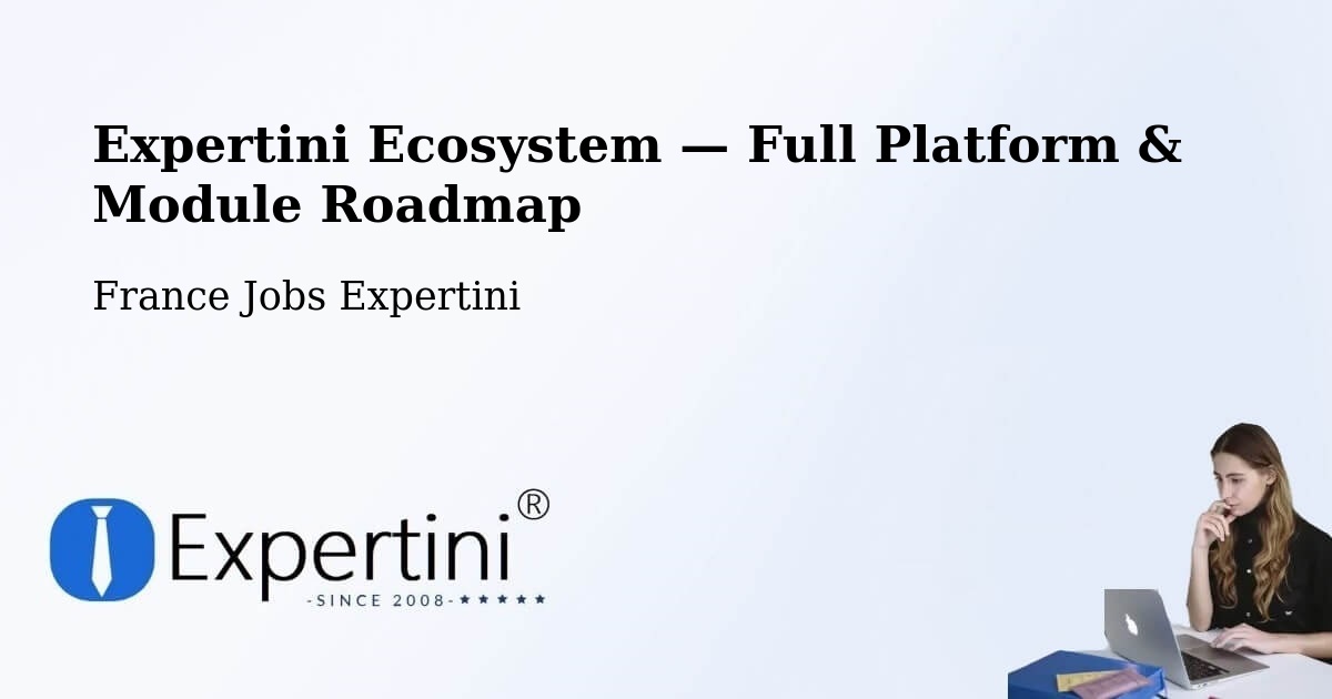 Expertini Ecosystem — Full Platform & Module Roadmap – Batilly