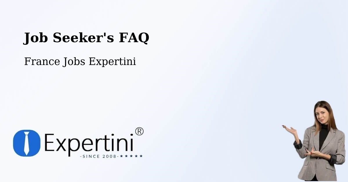 Employer FAQ – Batilly - France Jobs Expertini