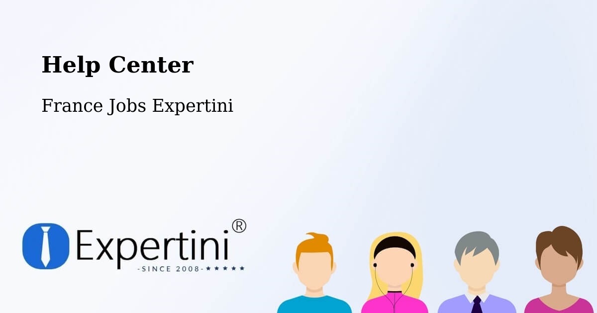 Help Center – Batilly - France Jobs Expertini