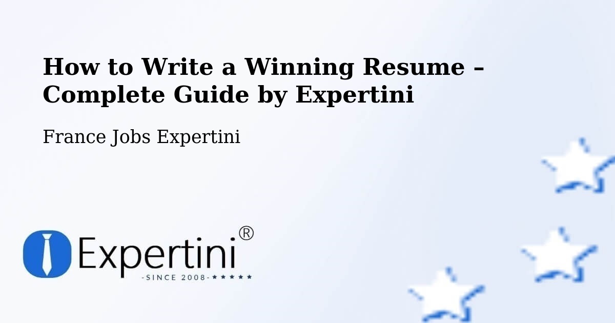 Resume Writing Guide for Job Seekers – Batilly - Batilly, France Jobs Expertini