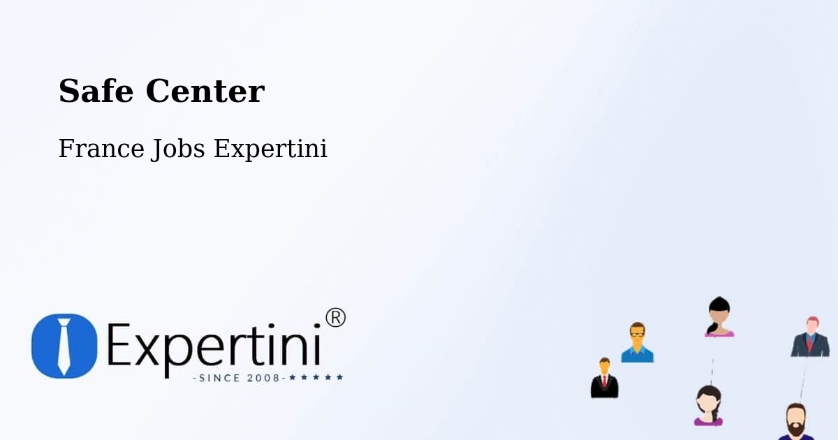 Safety Center – Batilly - France Jobs Expertini