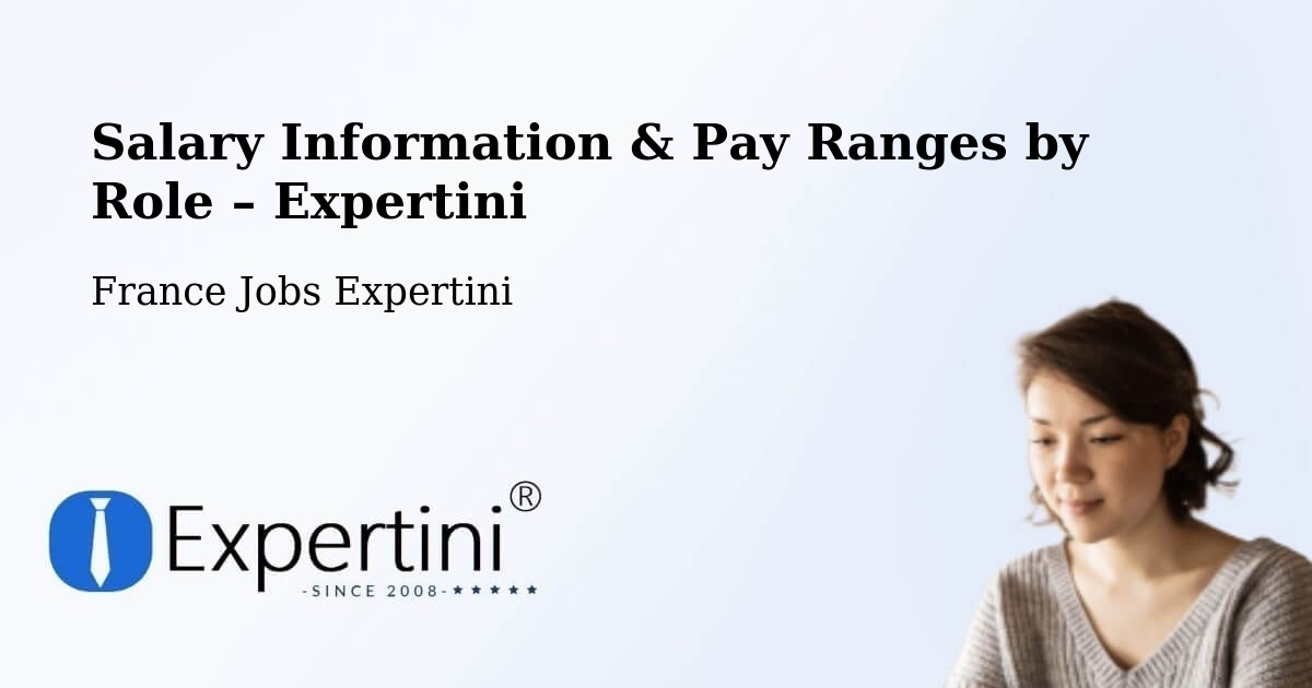 Salary Information & Pay Ranges – Batilly - Batilly, France Jobs Expertini
